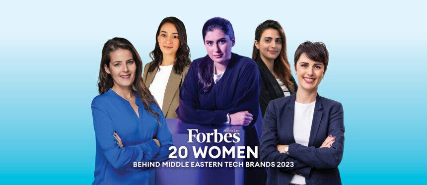 The UAE topped Forbes list: "20 Women Behind Middle Eastern Tech Brands"