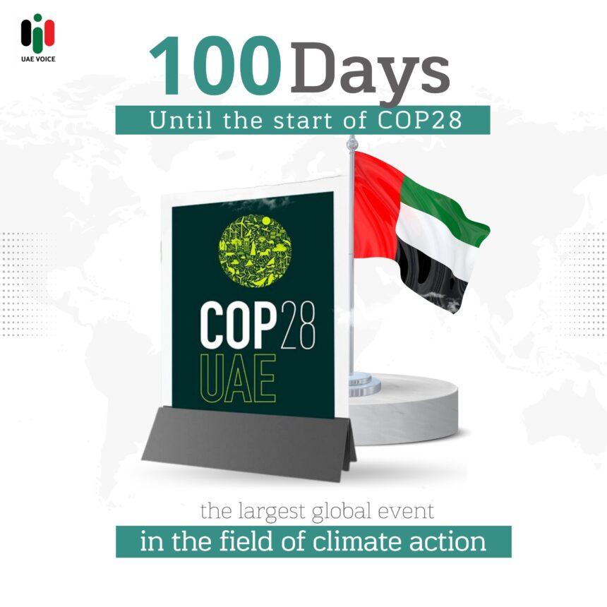 COP28 Will Start in the UAE Within 100 Days.