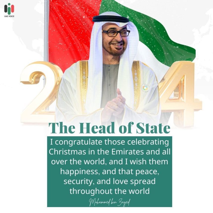 UAE President Congratulated Those Celebrating Christmas in UAE