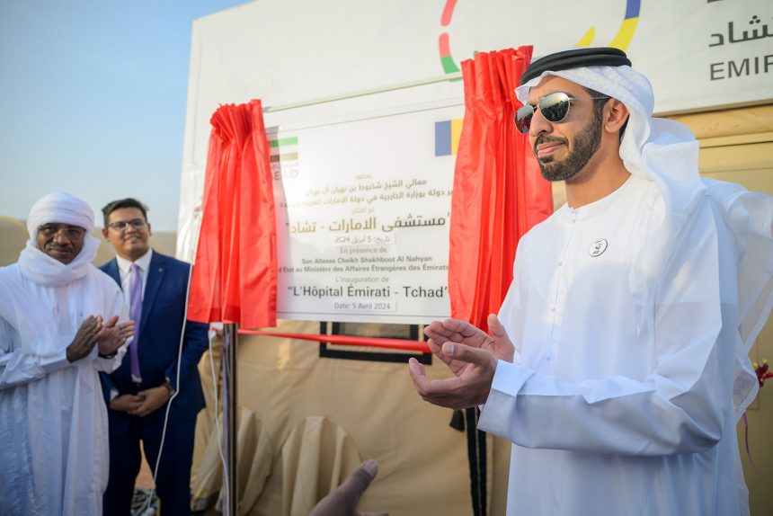 UAE Field Hospital Opened in Chad For the Sudanese Brothers